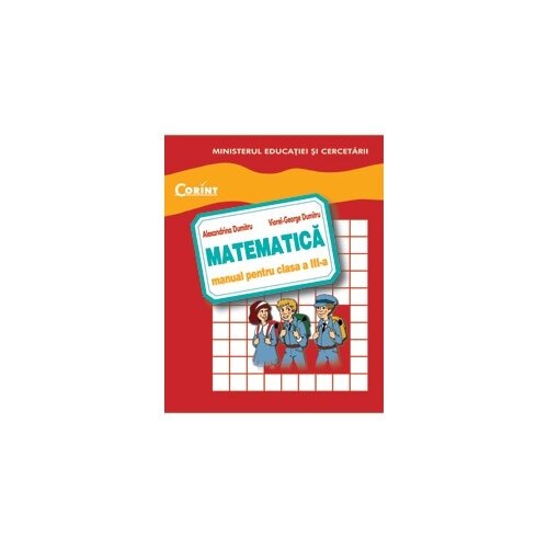 Manual matematica clasa a III-a - Alexandrina Dumitru