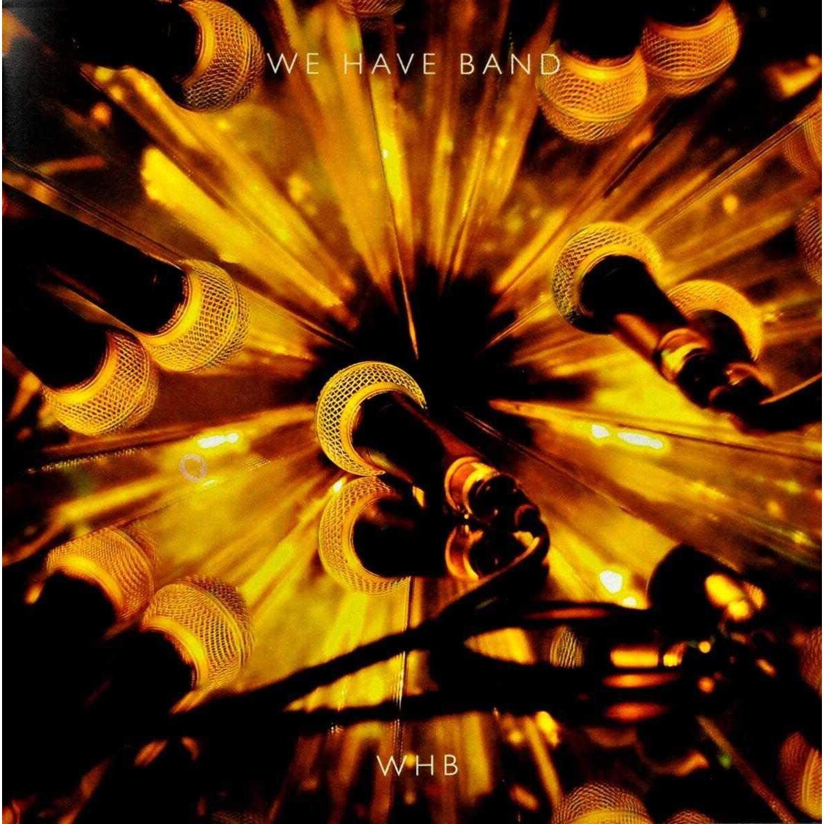 We Have Band - We Have Band - CD