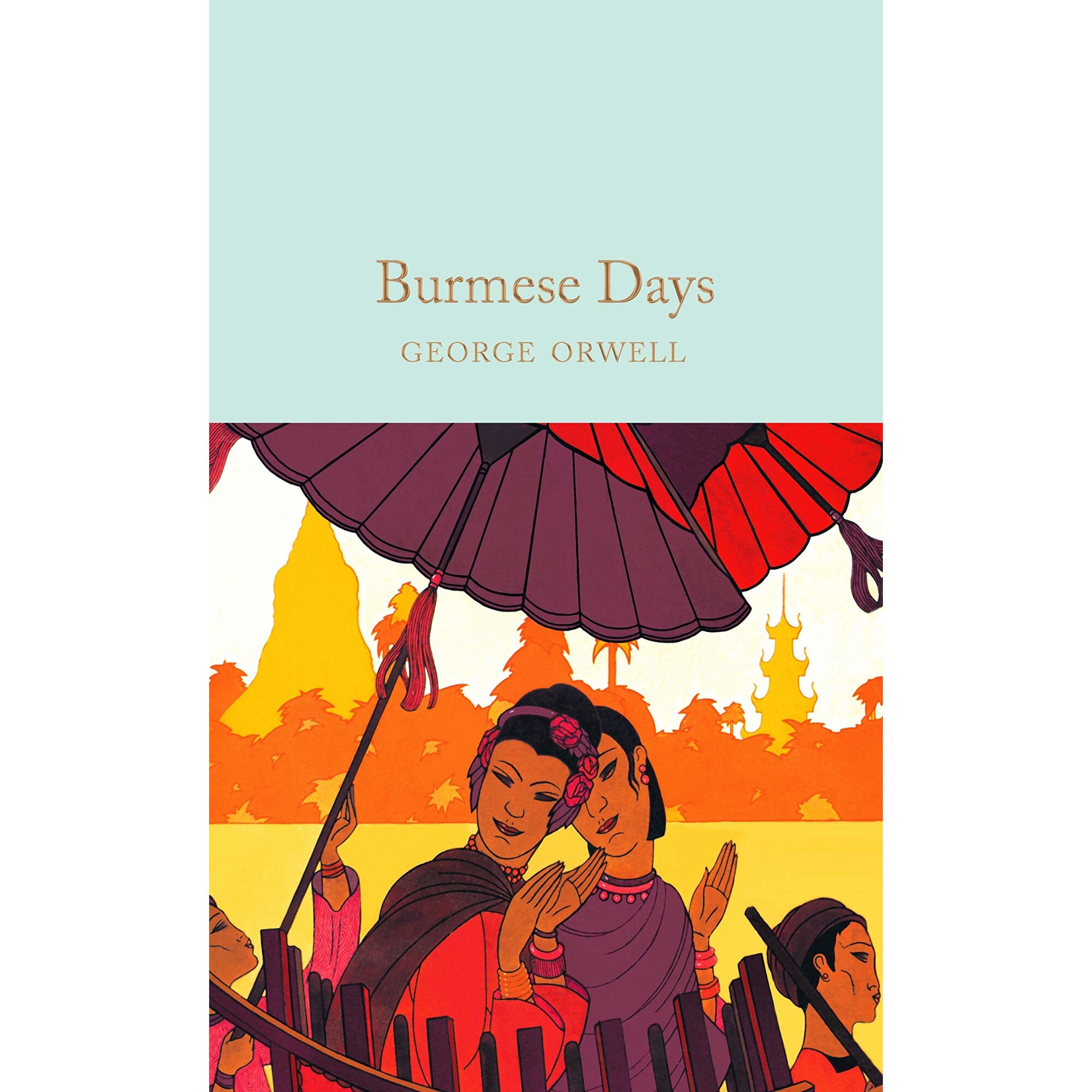 Burmese Days - George Orwell, editia 2020