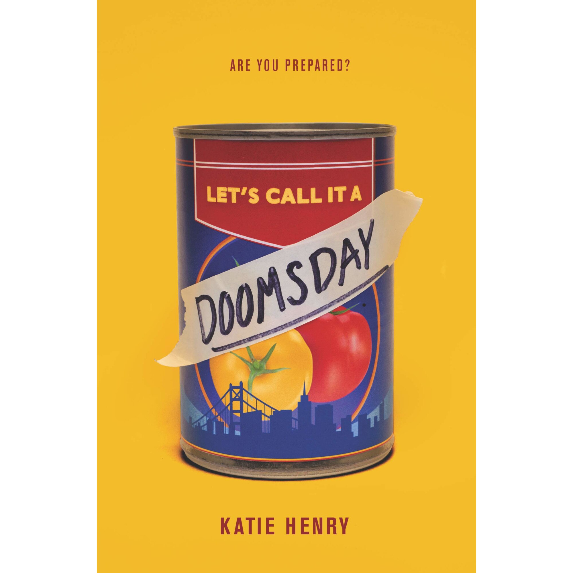 Let's Call It a Doomsday - Katie Henry, editia 2020
