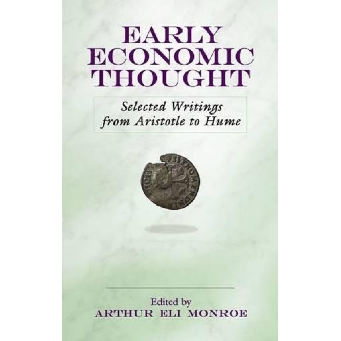 Early Economic Thought - Arthur Eli Monroe
