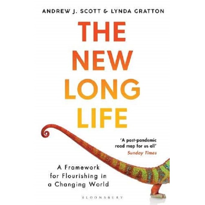 The New Long Life - Andrew J. ScottLynda Gratton