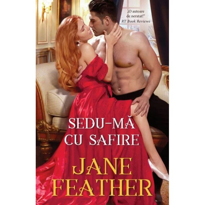 Sedu-ma cu safire, Jane Feather