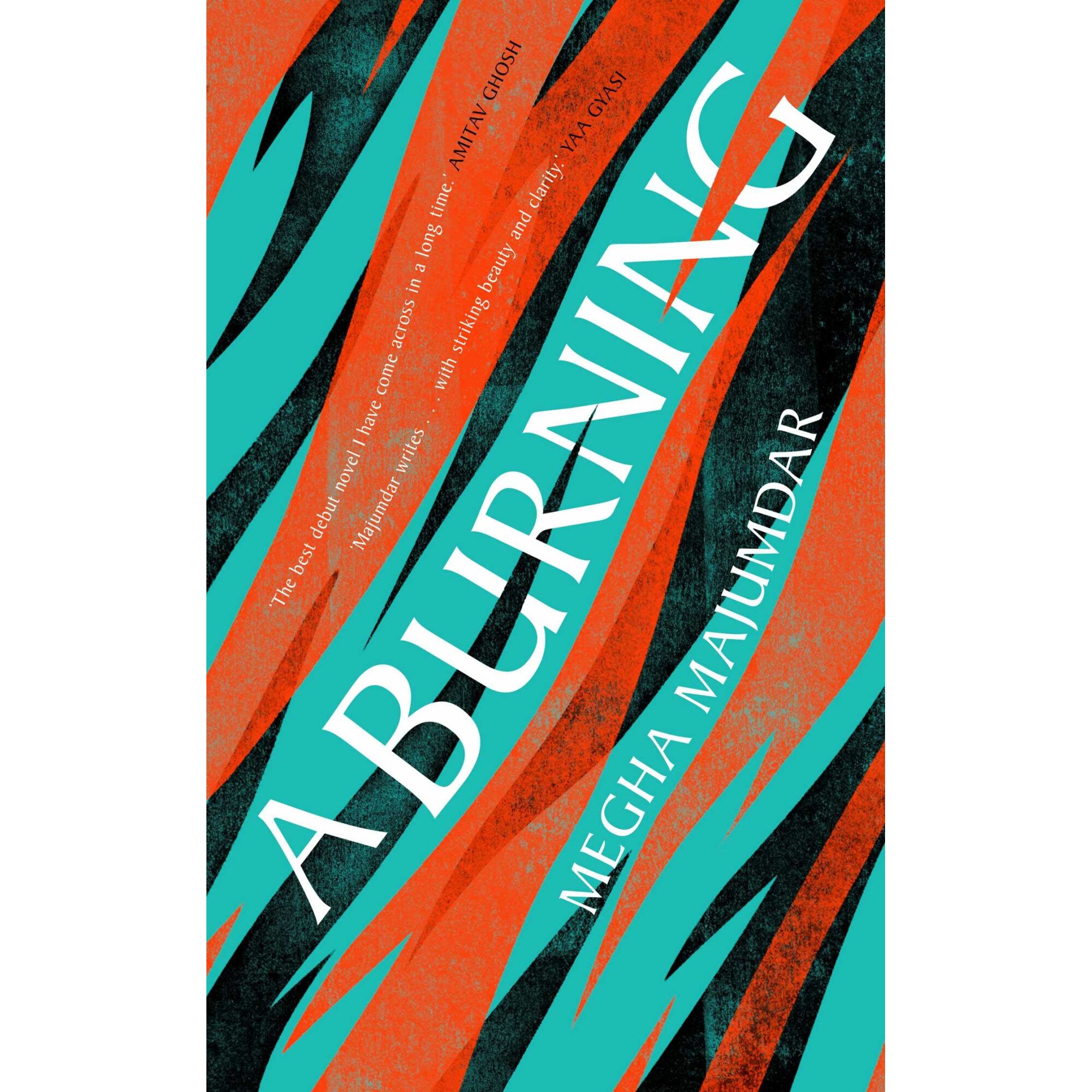 A Burning - Megha Majumdar, editia 2021