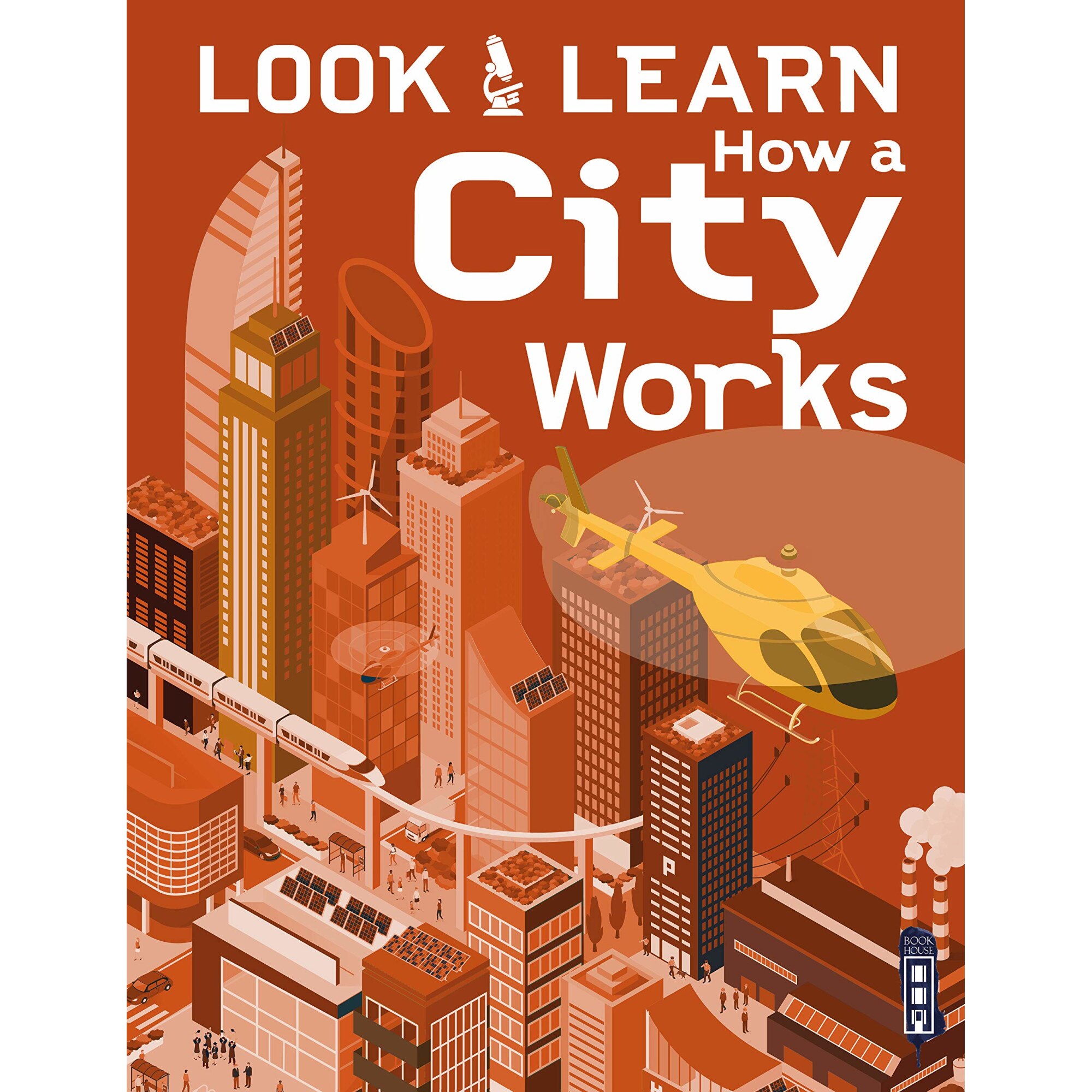Look & Learn: How A City Works - Alex Woolf