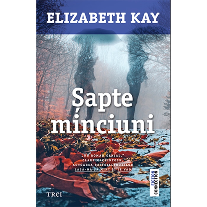 Sapte minciuni, Elizabeth Kay