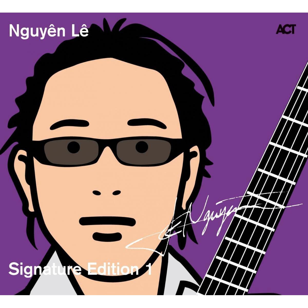 Nguyen Le - Signature Edition. Volume 1 - CD