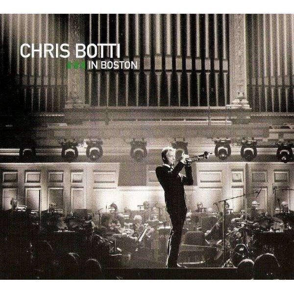 Chris Botti - In Boston (CD+DVD) - eMAG.bg