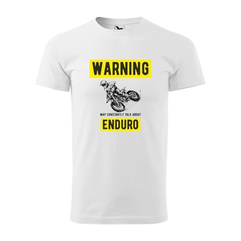 Tricou alb barbati, idee de cadou, pentru motociclisti enduro, Warning Always Talk About Enduro, marime L