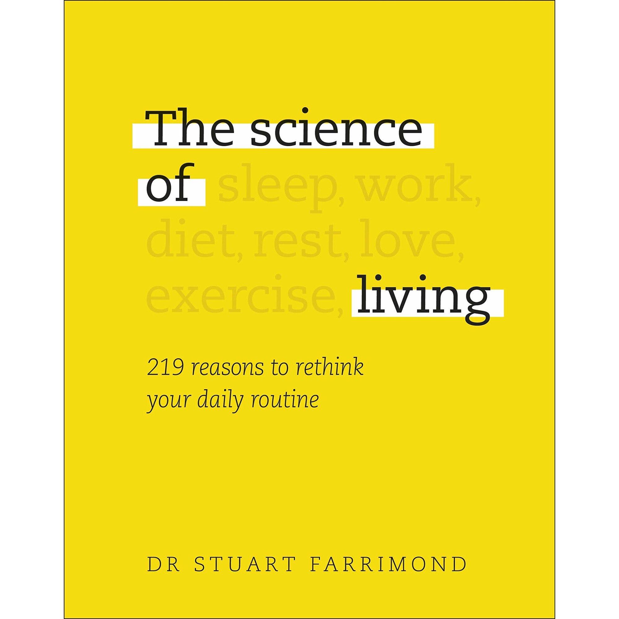 The Science of Living - Stuart Farrimond, editia 2020