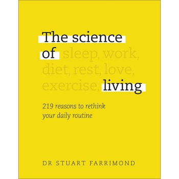 The Science of Living - Stuart Farrimond, editia 2020 The Science of Living - Stuart Farrimond, editia 2020