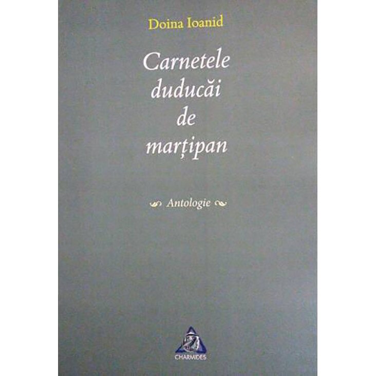 Carnetele Duducai de martipan - Doina Ioanid