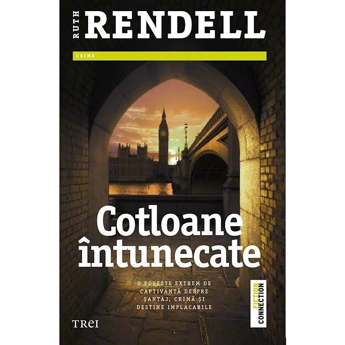 Cotloane intunecate - Ruth Rendell