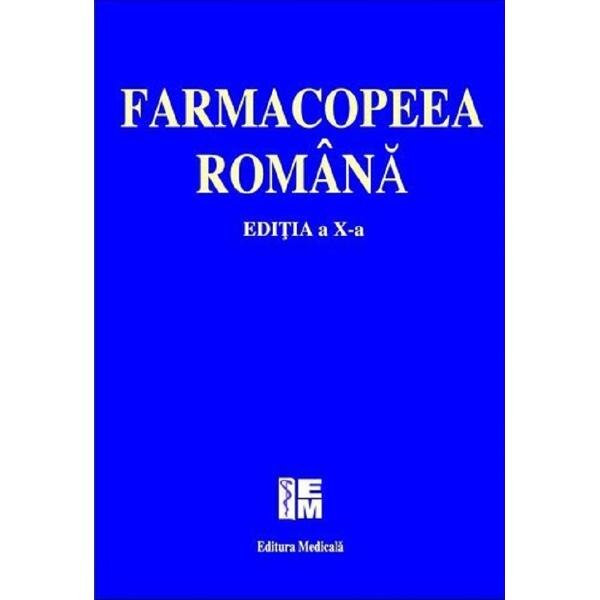 Farmacopeea romana. Editia 10