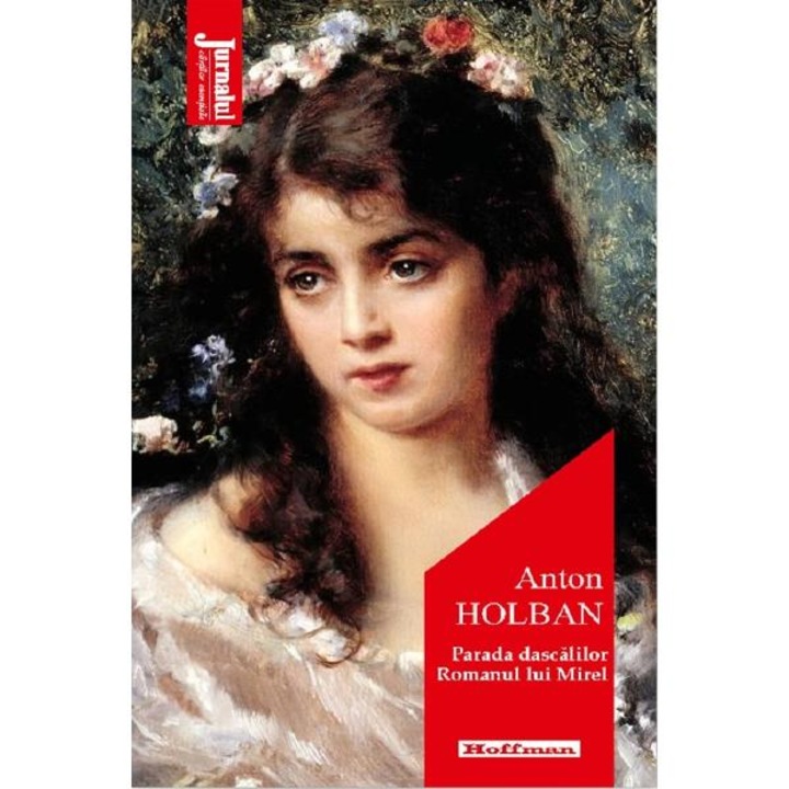 tanári felvonulás. Mirel regénye – Anton Holban