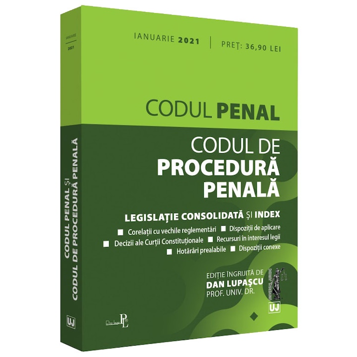 Codul penal si codul de procedura penala: ianuarie 2021 - Dan Lupascu, román nyelvű könyv (Román nyelvű kiadás)