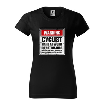 Tricou clasic, la baza gatului, negru, pentru dama, idee de cadou pentru biciclisti, Cyclist Hard Work do Not Disturb, marime 2XL Tricou clasic, la baza gatului, negru, pentru dama, idee de cadou pentru biciclisti, Cyclist Hard Work do Not Disturb, marime 2XL