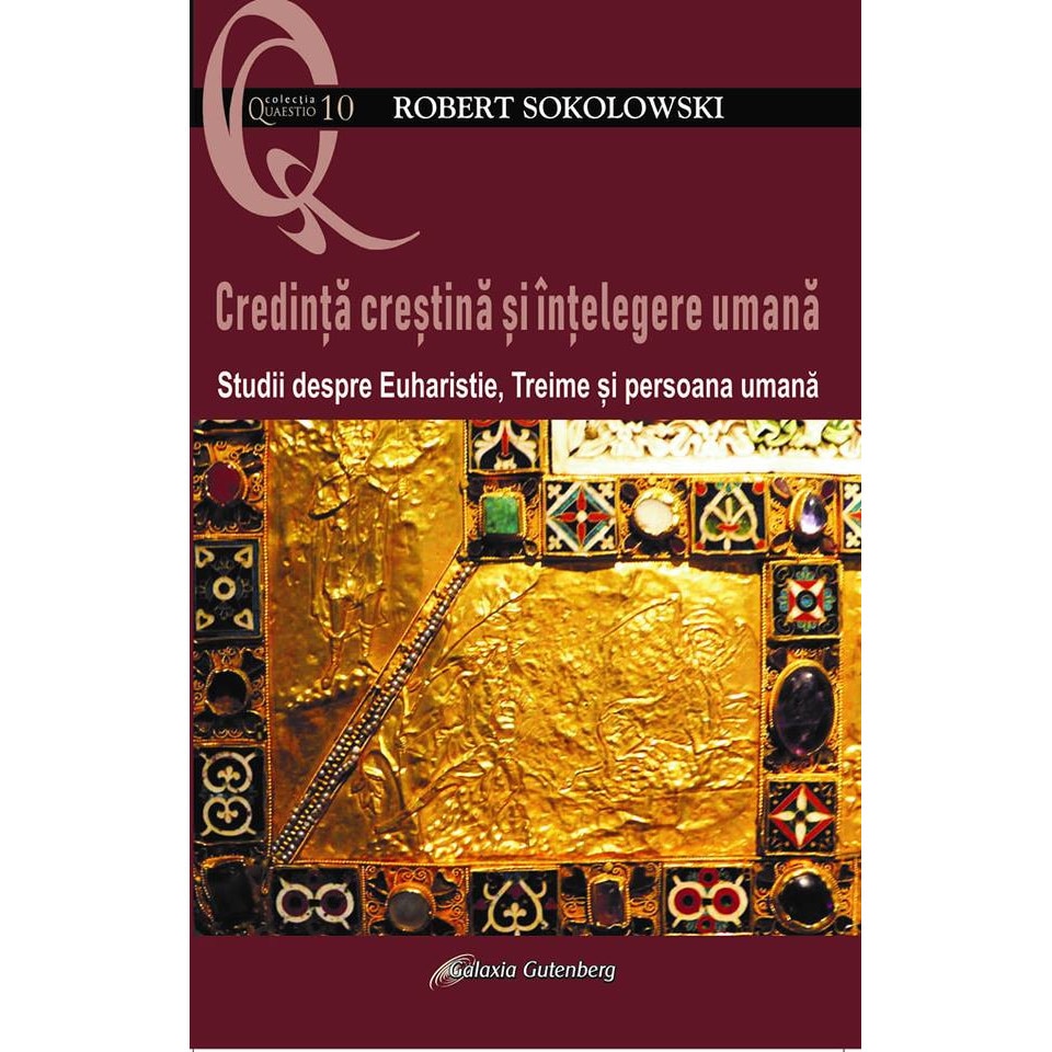 Credinta crestina si intelegere umana
