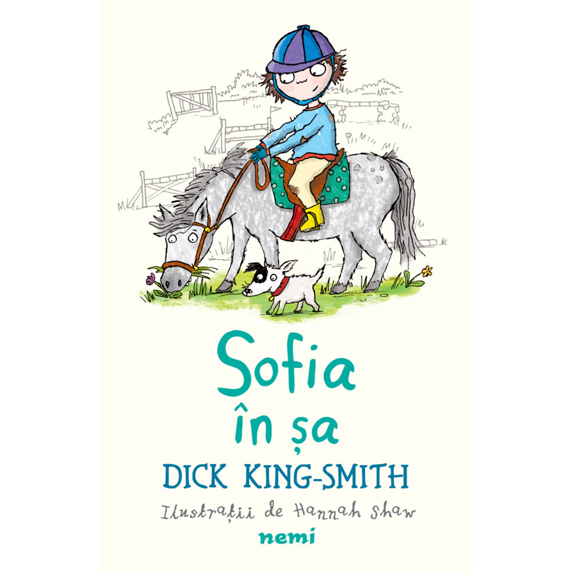 Sofia in sa, Dick king Smith