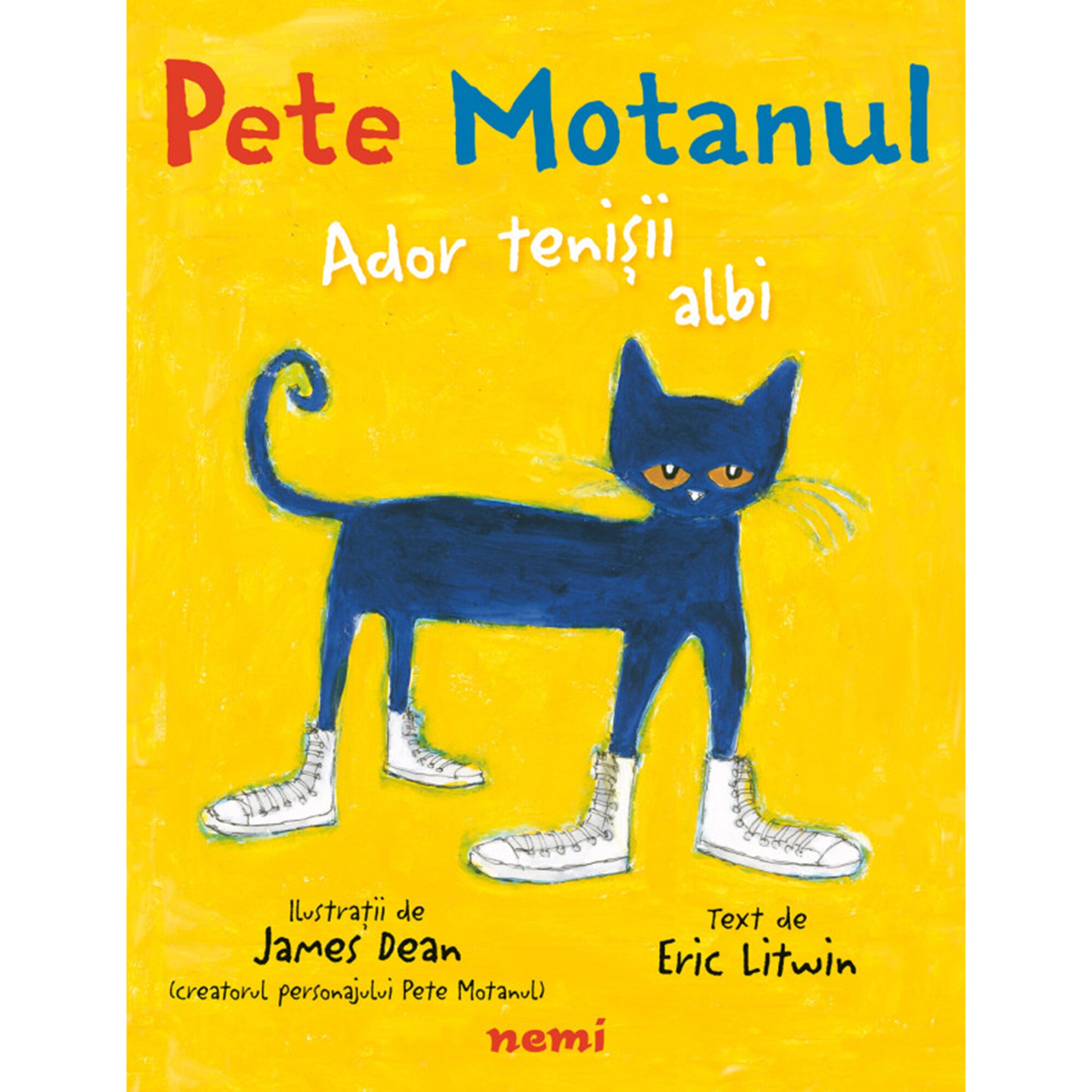 Pete Motanul. Ador tenisii albi, James Dean