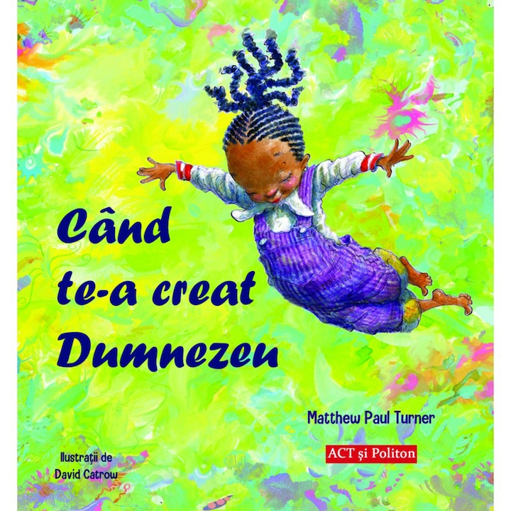 Cand te-a creat Dumnezeu, Matthew Paul Turner