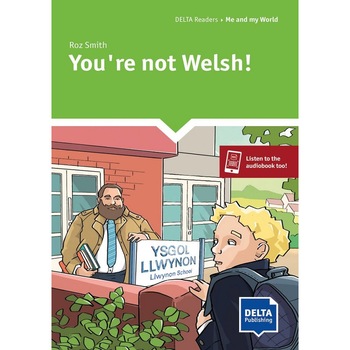 You're not Welsh!, Reader + Delta Augmented You're not Welsh!, Reader + Delta Augmented