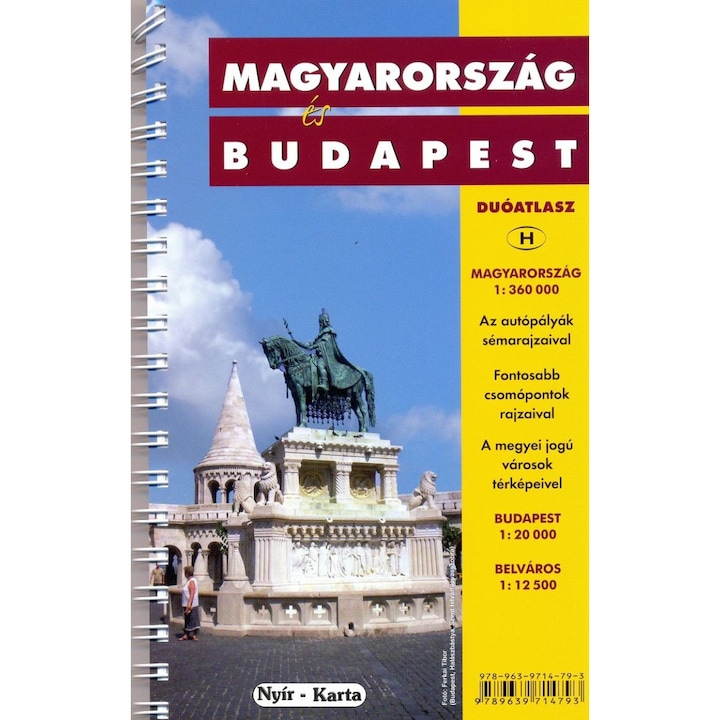 Magyarország és Budapest duó atlasz spirálkötésben (2011)