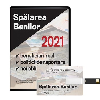Spalarea Banilor: beneficiari reali, politici de raportare, noi obligatii 2021 Spalarea Banilor: beneficiari reali, politici de raportare, noi obligatii 2021