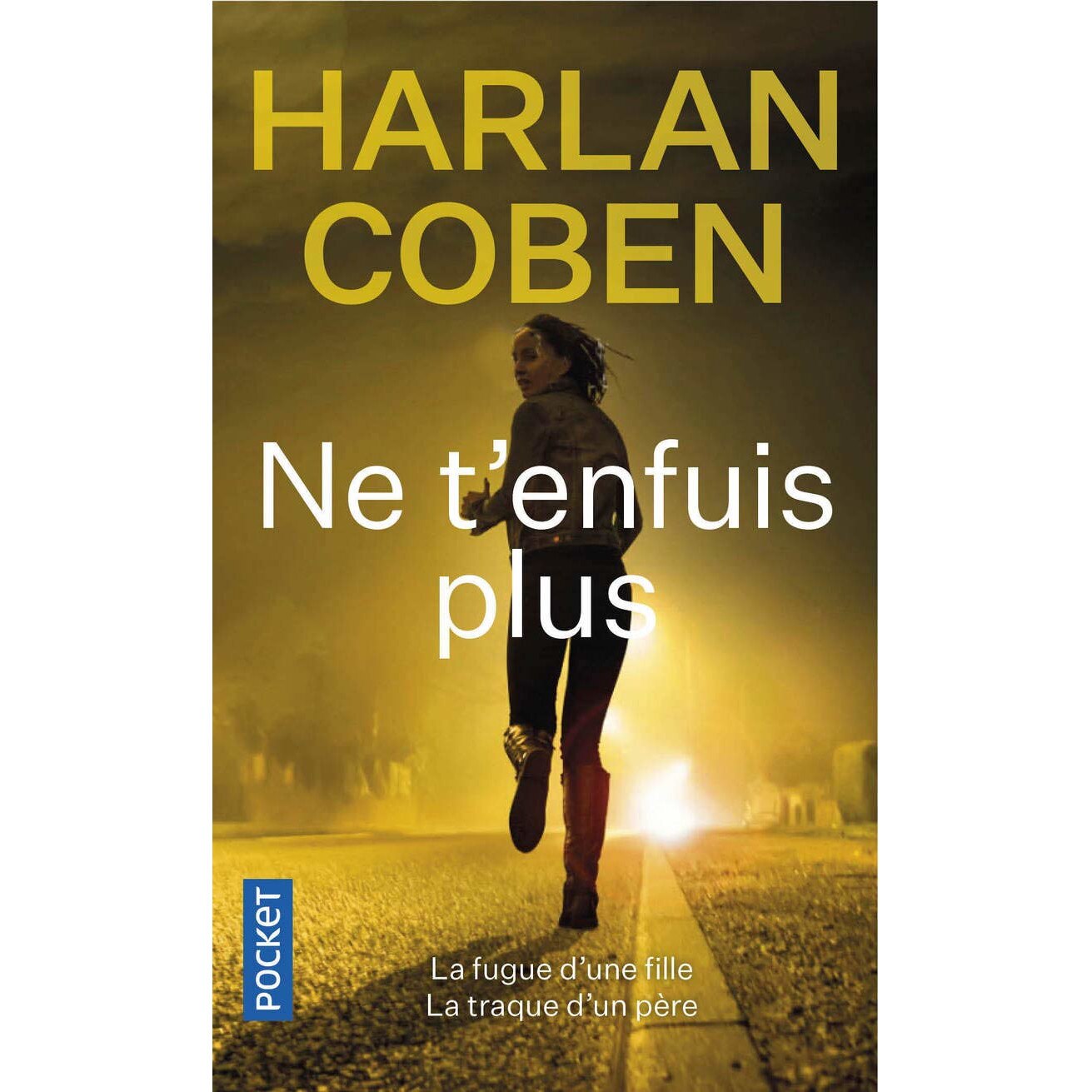 Ne t'enfuis plus - Harlan Coben, editia 2020