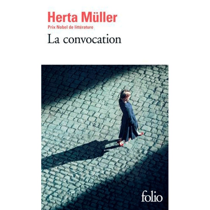 La convocation - Herta Muller, editia 2020