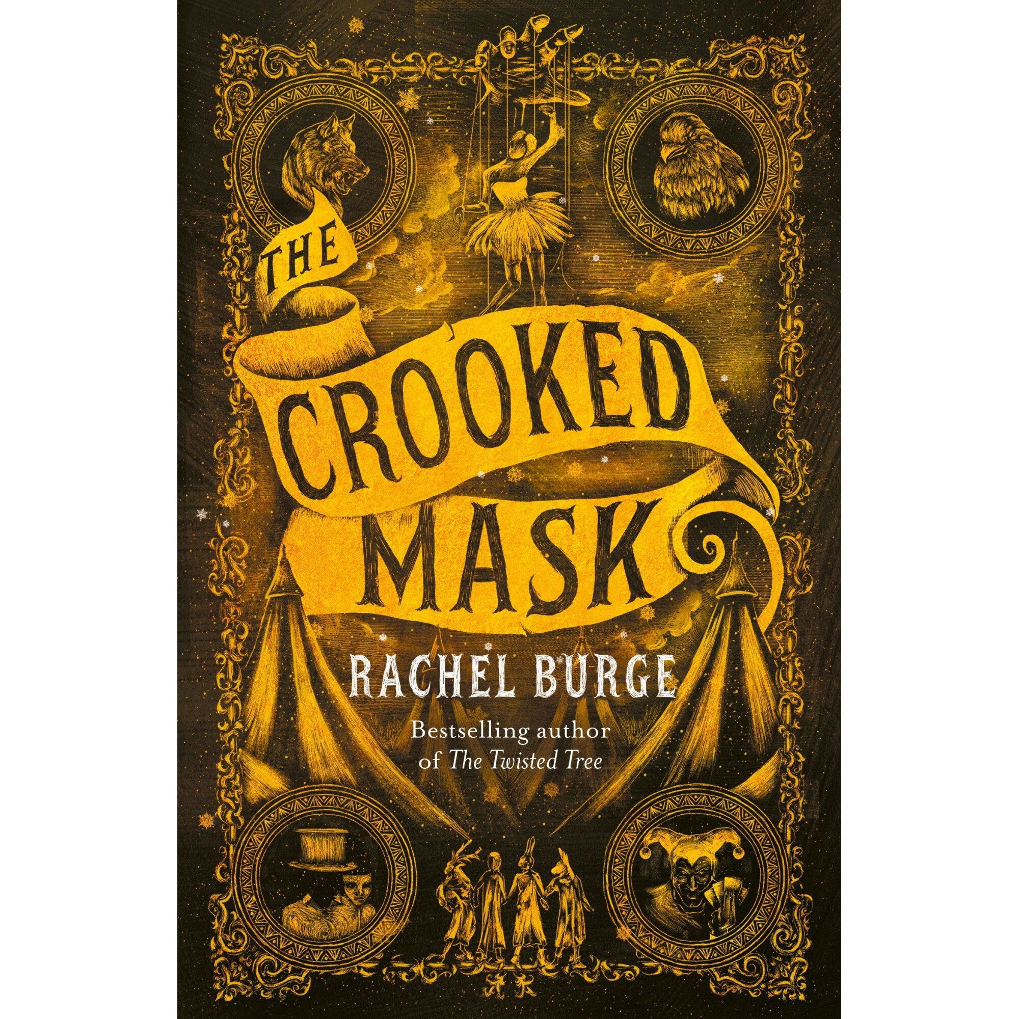 The Crooked Mask - Rachel Burge, editia 2021