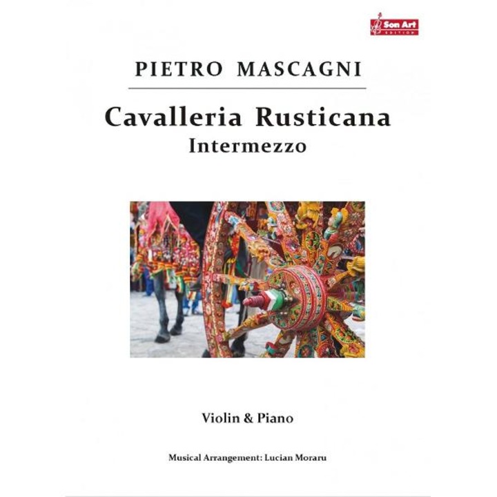 Cavalleria Rusticana Intermezzo - Pietro Mascagni - Vioara Si Pian