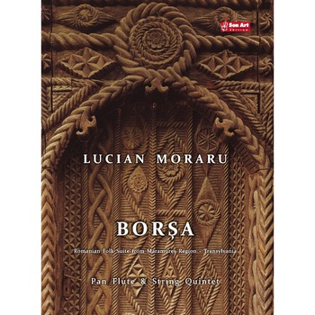 Borsa, Suita din Transilvania - Moraru - Nai & Cvintet de coarde Borsa, Suita din Transilvania - Moraru - Nai & Cvintet de coarde