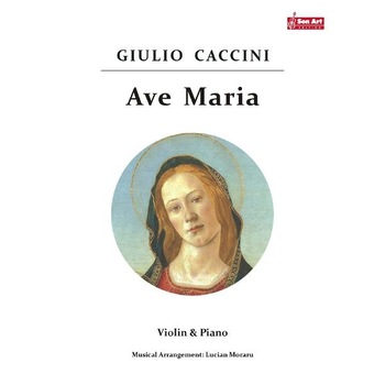 Ave Maria - Giulio Caccini - Vioara si pian Ave Maria - Giulio Caccini - Vioara si pian