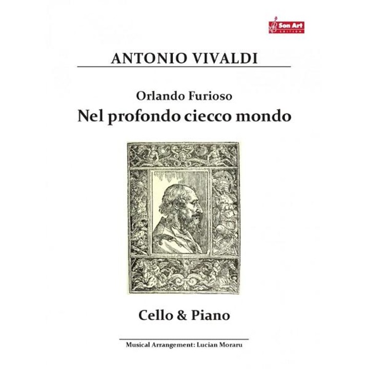 Orlando Furioso. Nel Profondo Ciecco Mondo - Antonio Vivaldi - Violoncel Si Pian