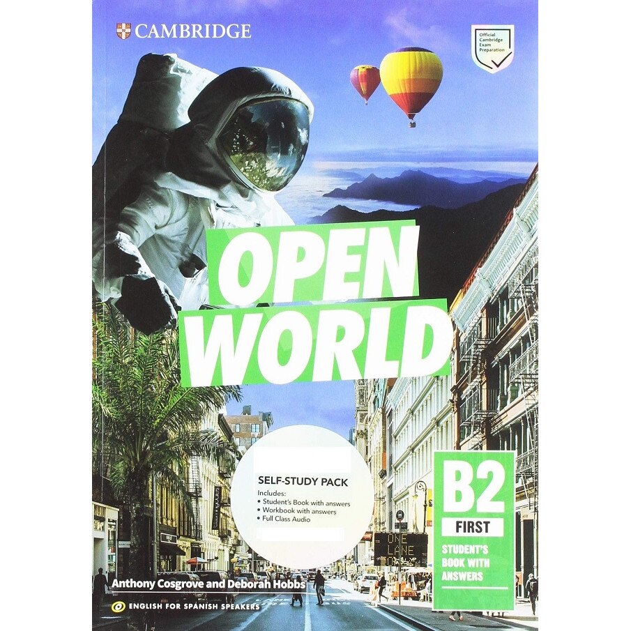 Open World First Self Study Pack (SB w Answers w Online Practice and WB w Answers w Audio Download and Class Audio)