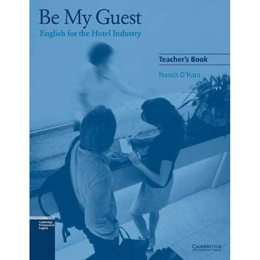 Be My Guest Teacher's Book
