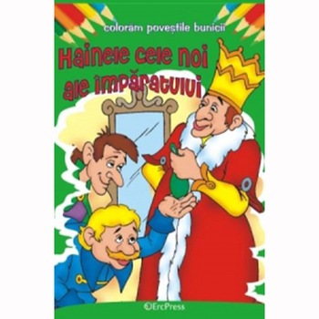 Hainele noi ale imparatului Hainele noi ale imparatului