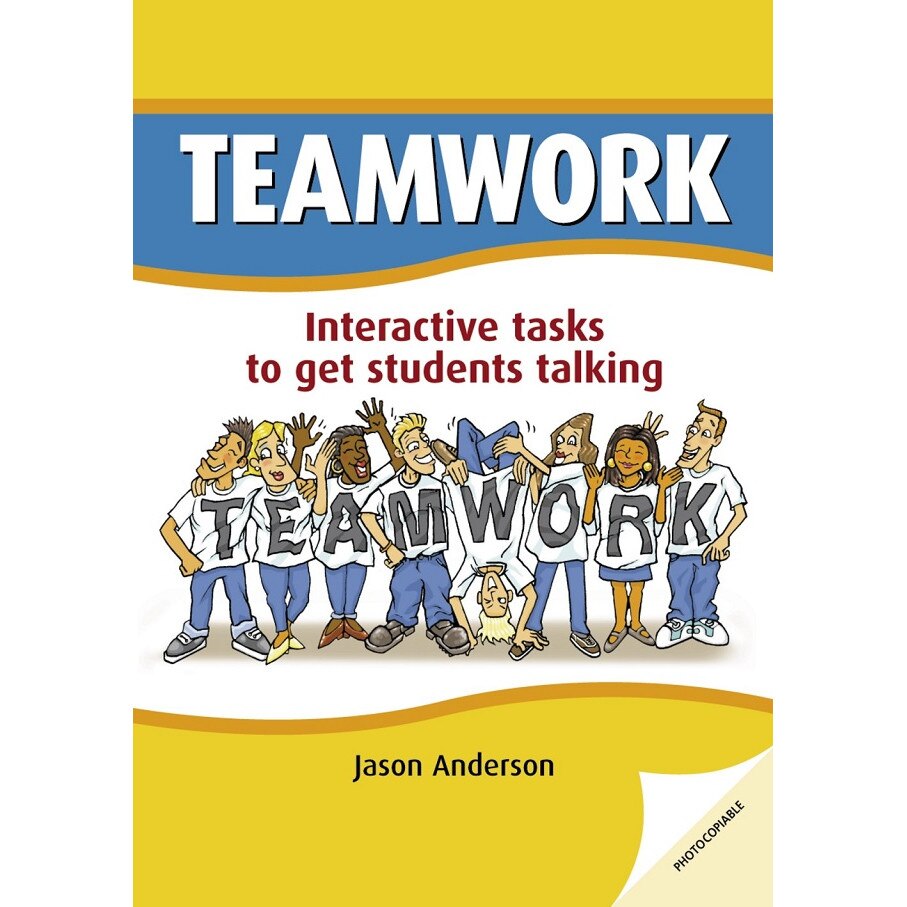 Teamwork, Book with photocopiable activites. Jason Anderson
