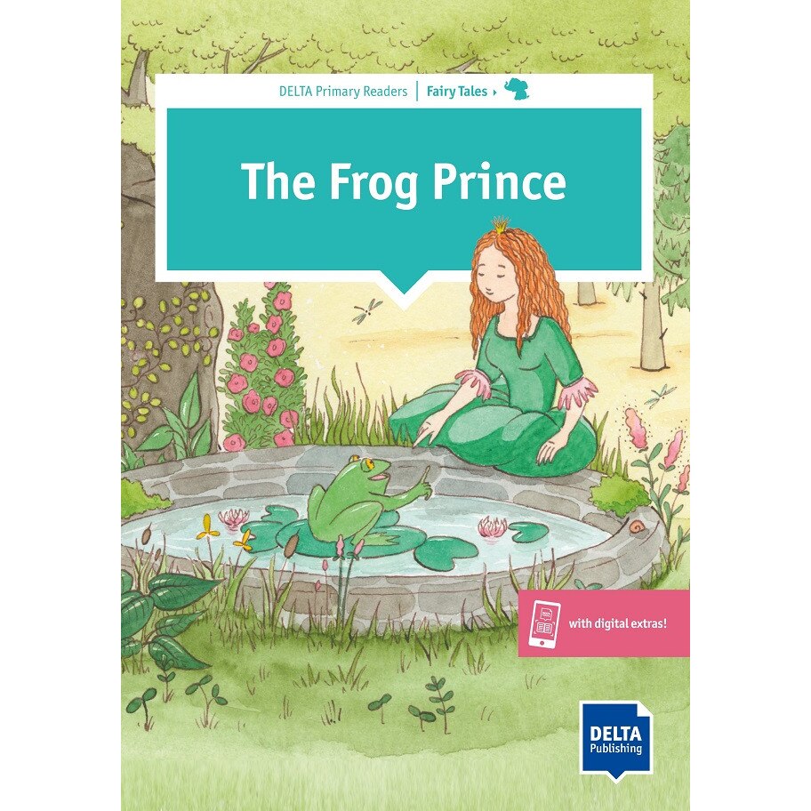The Frog Prince, Primary Reader + Delta Augmented. Sarah Ali
