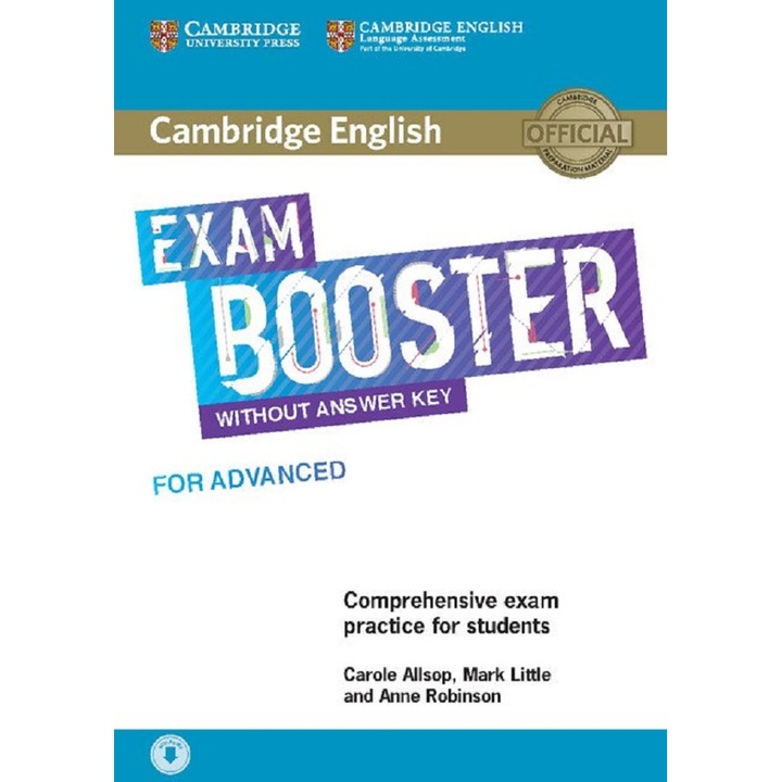 Cambridge English Exam Booster for Advanced without Answer Key with Audio Comprehensive Exam Practice for Students - Carole Allsop, Mark Little, Anne Robinson