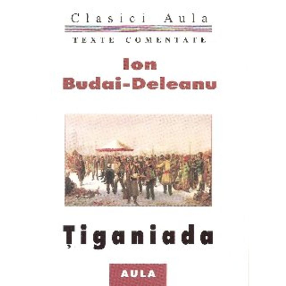 Tiganiada (colectia de texte comentate)