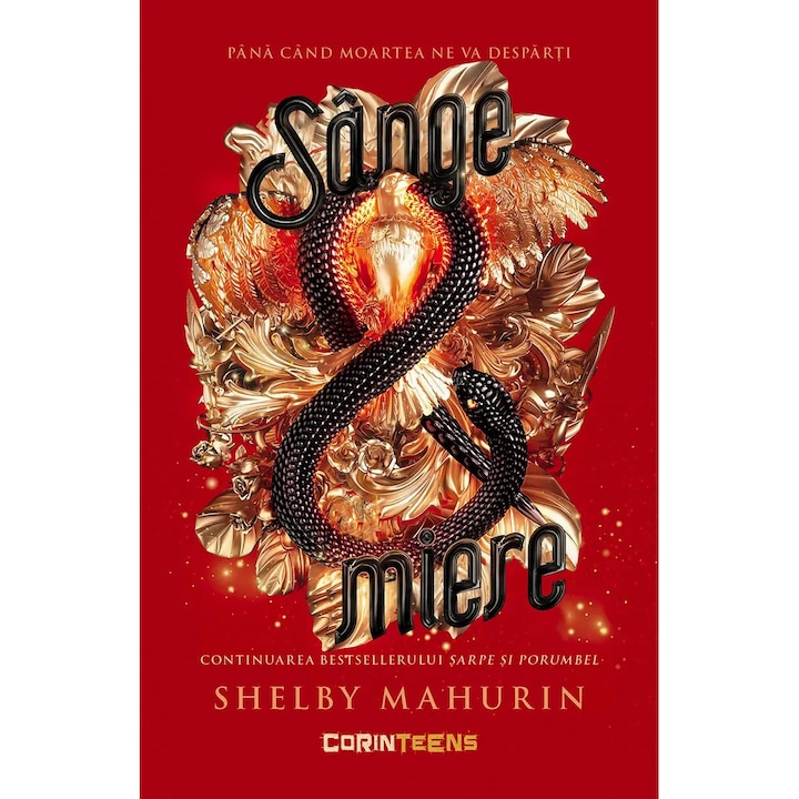 Kígyó és galamb. Vér és méz. 2. kötet, Shelby Mahurin (Román nyelvű kiadás)