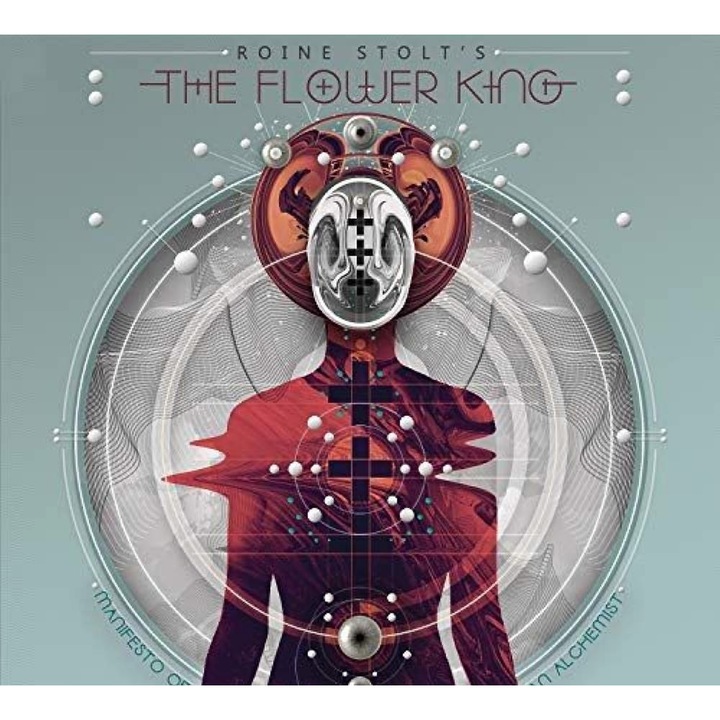 Roine Stolt's The Flower King - Manifesto Of An Alchemist (cd)