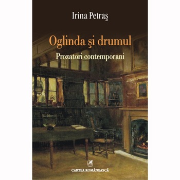 Oglinda si drumul - Irina Petras Oglinda si drumul - Irina Petras