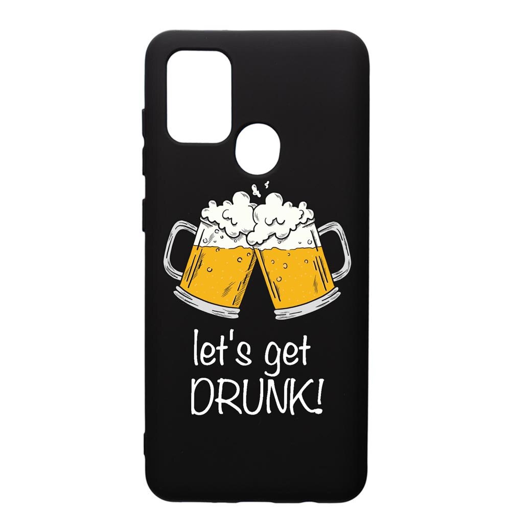 Husa de protectie Samsung Galaxy A21, Lets Get Drunk, silicon, cu interiorul din material textil, protectie camera, PB170
