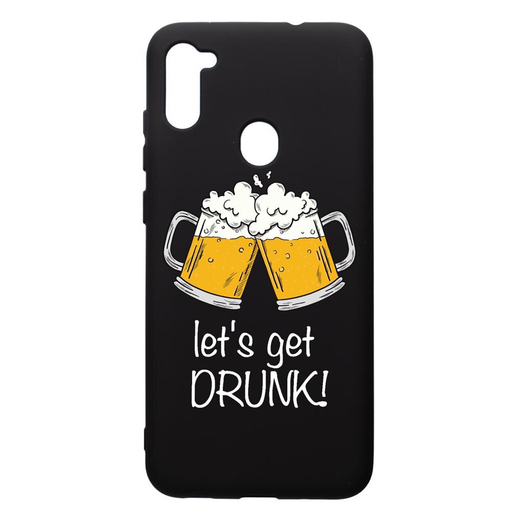Husa de protectie Samsung Galaxy A11, Lets Get Drunk, silicon, cu interiorul din material textil, protectie camera, PB170