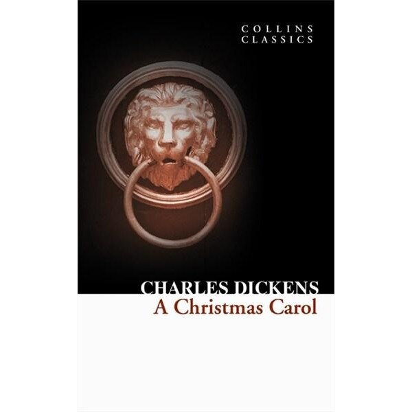A Christmas Carol - Charles Dickens
