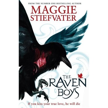 The Raven Boys - Maggie Stiefvater The Raven Boys - Maggie Stiefvater