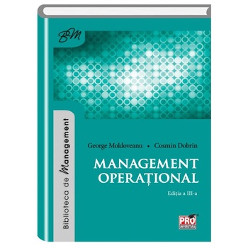 Management operational - Cosmin Dobrin, George Moldoveanu Management operational - Cosmin Dobrin, George Moldoveanu